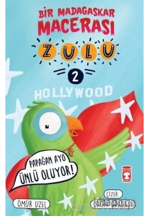 Zulu: Papağan Avo Ünlü Oluyor! - Bir Madagaskar Macerası 2
