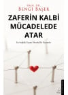 Zaferin Kalbi Mücadelede Atar