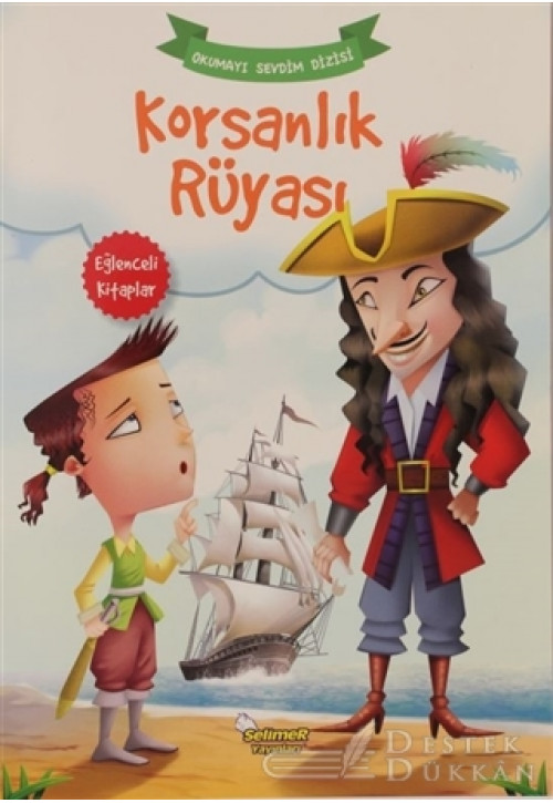 Korsanlık Rüyası - Okumayı Sevdim Dizisi