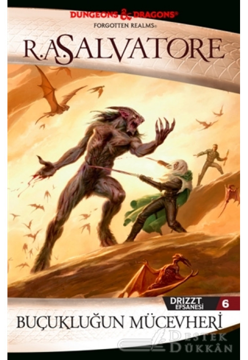 Drizzt Efsanesi 6. Kitap : Buçukluğun Mücevheri