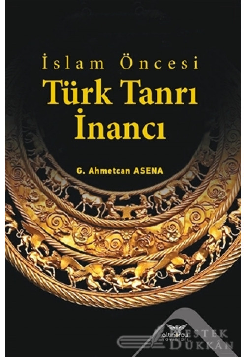 İslam Öncesi Türk Tanrı İnancı