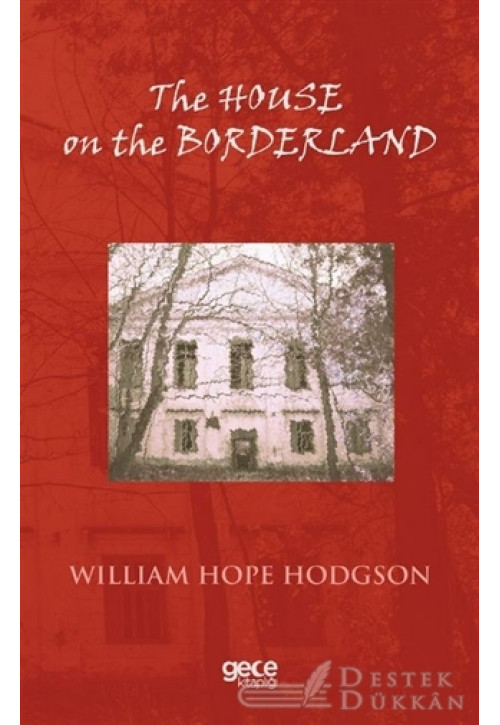 The House On The Borderland