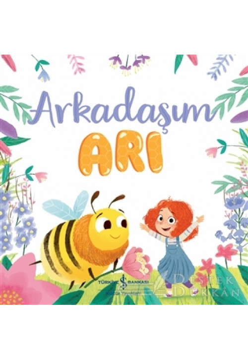 Arkadaşım Arı