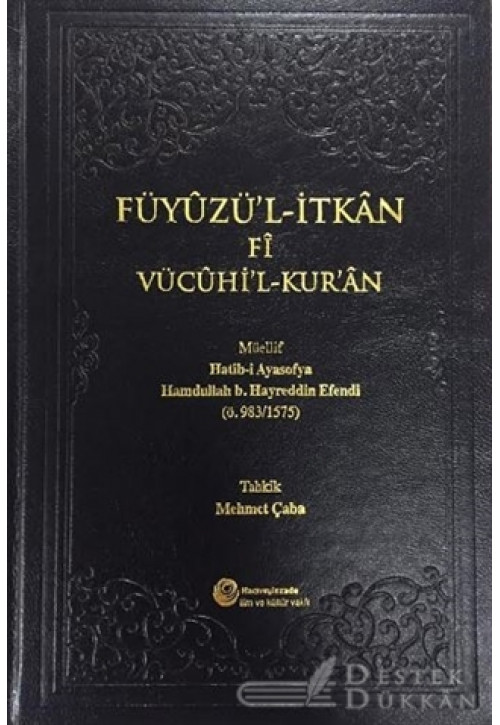 Füyuzü'l-itkan Fi Vücuhi'l-kur'an