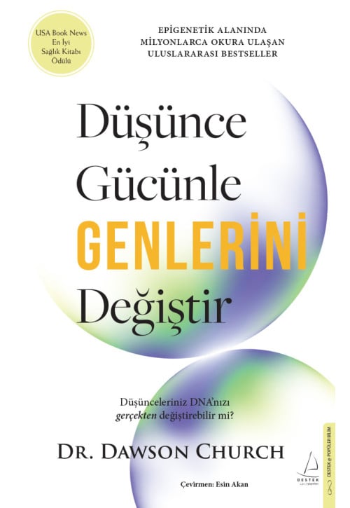 Düşünce Gücünle Genlerini Değiştir