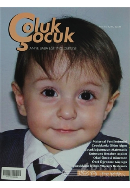 Çoluk Çocuk - Anne Baba Eğitimci Dergisi Sayı: 94