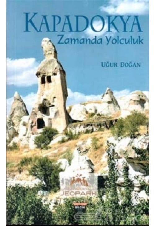 Kapadokya Zamanda Yolculuk