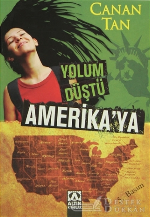 Yolum Düştü Amerika’ya