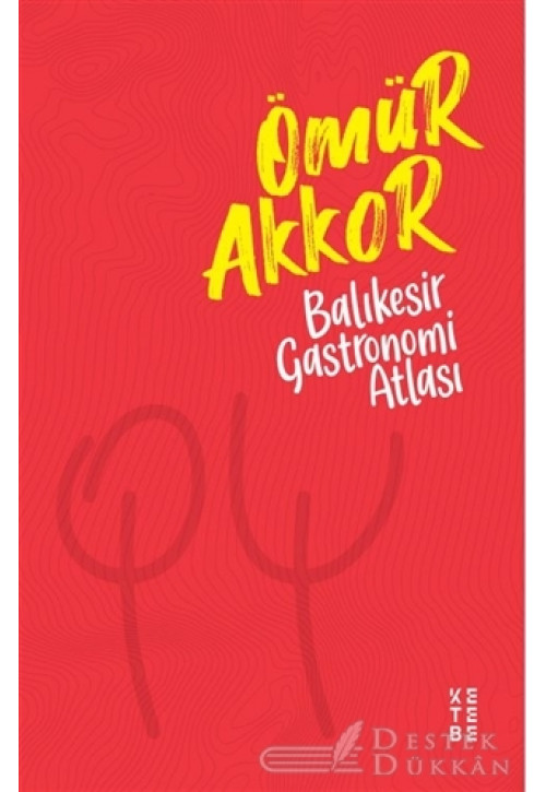 Balıkesir Gastronomi Atlası
