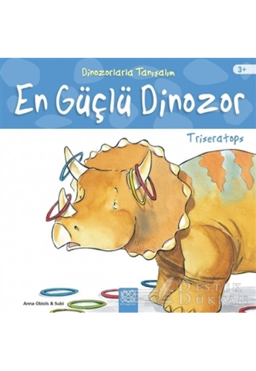 En Güçlü Dinozor: Triseratops - Dinozorlarla Tanışalım