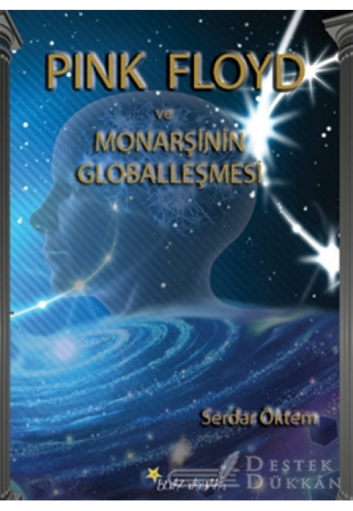 Pink Floyd ve Monarşinin Globalleşmesi