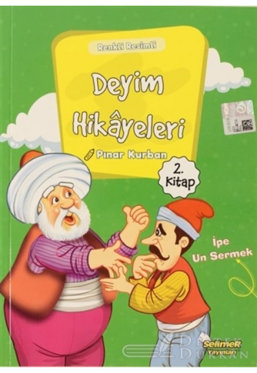 Deyim Hikayeleri - İpe Un Sermek