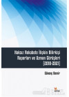 Haksız Rekabete İlişkin Bilirkişi Raporları ve Uzman Görüşleri (2018-2021)