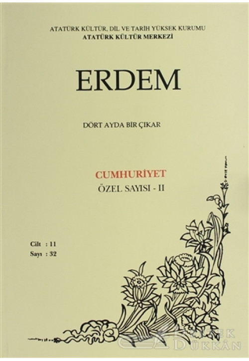 Erdem Atatürk Kültür Merkezi Dergisi Sayı : 32 Eylül 1998 (cilt 11) Cumhuriyet Özel Sayısı - 2