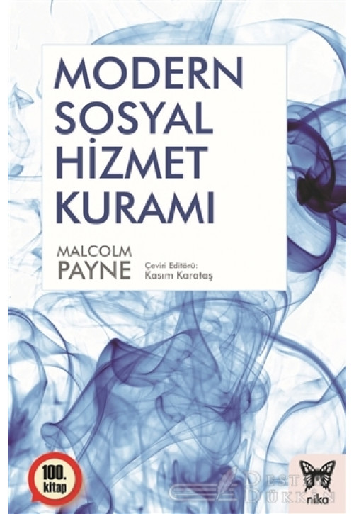 Modern Sosyal Hizmet Kuramı