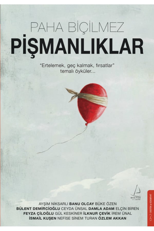 Paha Biçilmez Pişmanlıklar