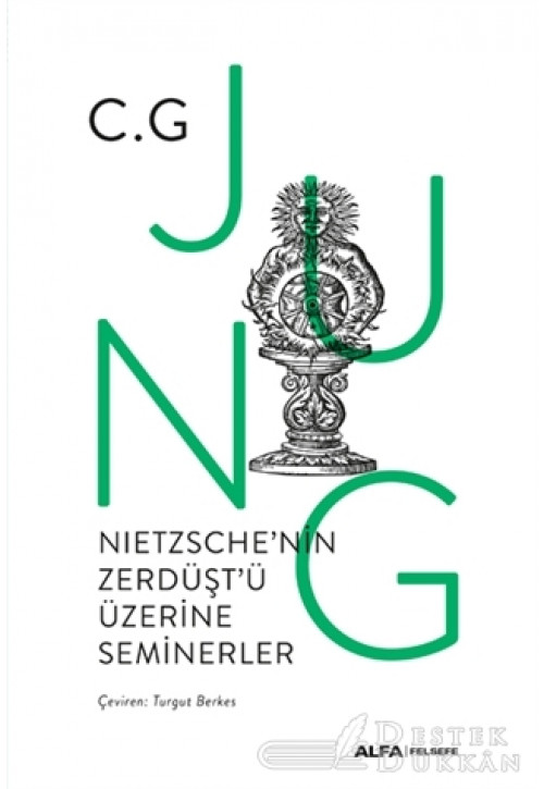 Nietzsche'nin Zerdüşt'ü Üzerine Seminerler