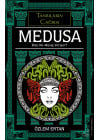 Medusa Bize Ne Mesaj Veriyor?