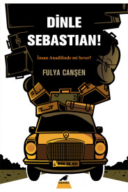 Dinle Sebastian! - İnsan Anadilinde Mi Sever?