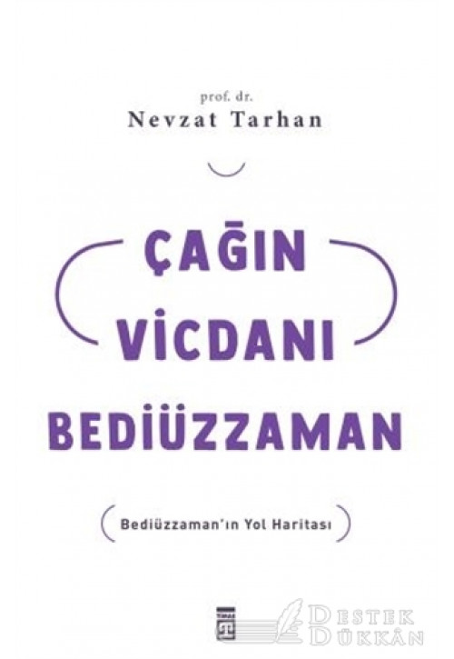 Çağın Vicdanı Bediüzzaman