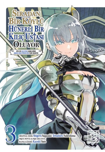 Sıradan Bir Köylü Hünerli Bir Kılıç Ustası Oluyor 3