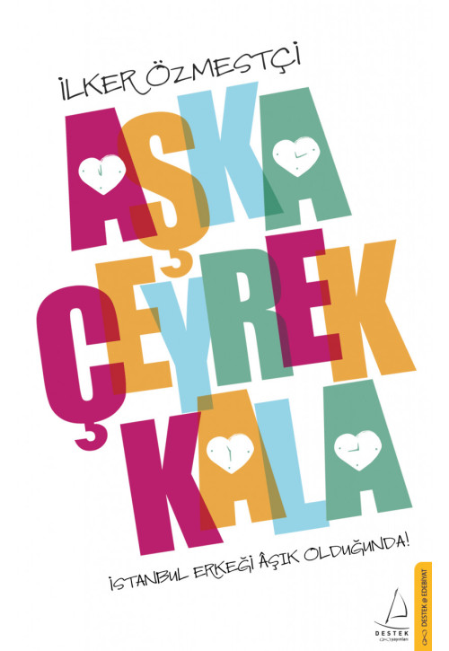 Aşka Çeyrek Kala