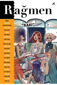 Rağmen 5 - Rakı