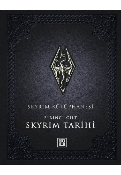 Skyrim Kütüphanesi – Skyrim Tarihi Birinci Cilt