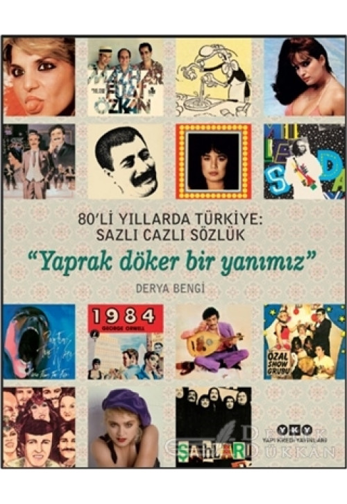 80'li Yıllarda Türkiye: Sazlı Cazlı Sözlük
