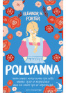 Polyanna - İnsan Sadece Mutlu Olmak İçin Değil Yararlı İşler ve Başarılarla Dolu Bir Hayat İçin De Yaşamalıdır
