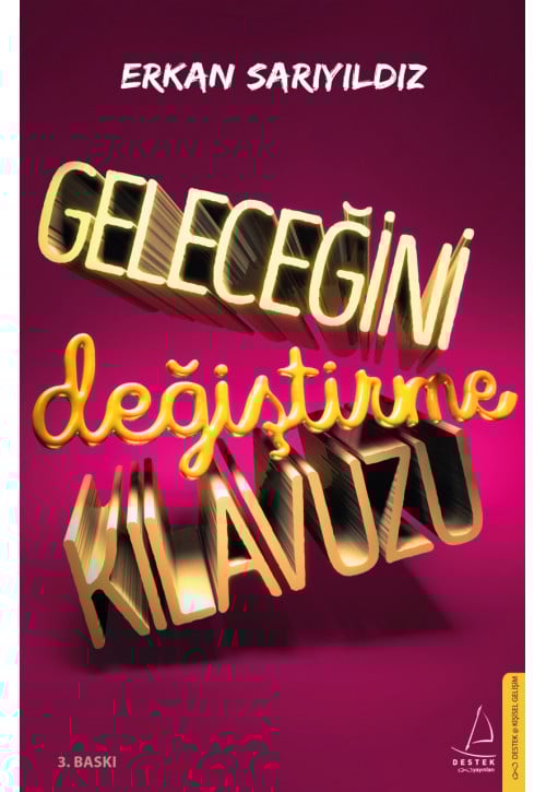 Geleceğini Değiştirme Kılavuzu