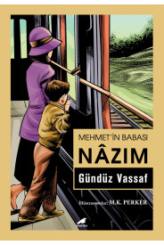 Mehmet'in Babası Nâzım