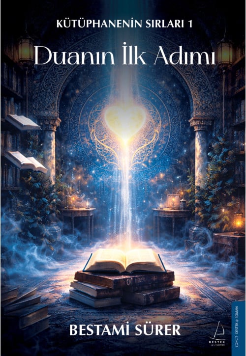 Duanın İlk Adımı