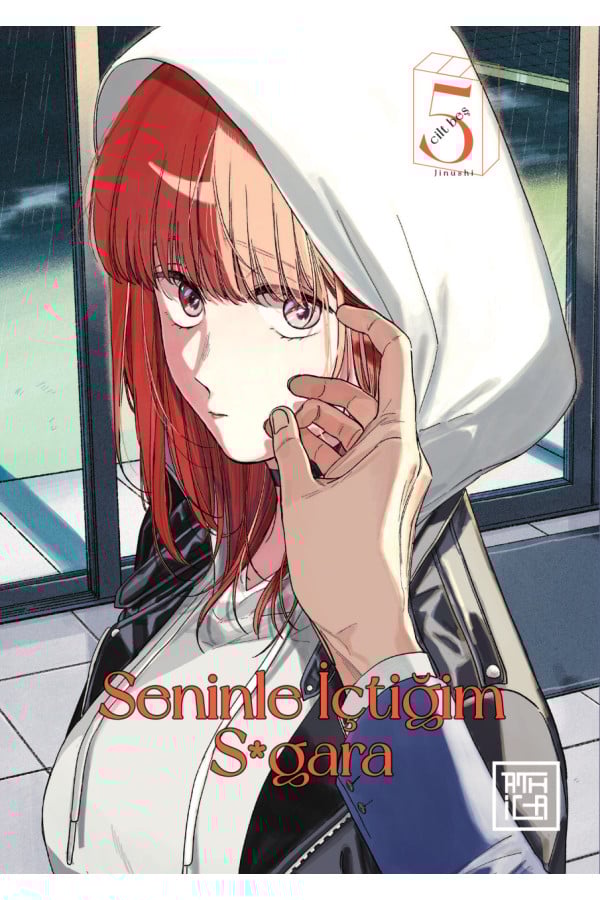 Seninle İçtiğim S*gara 5