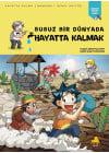 Susuz Bir Dünyada Hayatta Kalmak