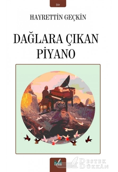 Dağlara Çıkan Piyano