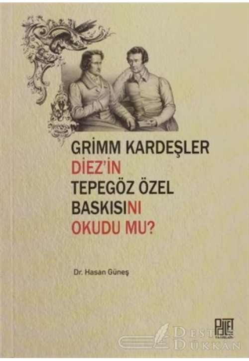 Grimm Kardeşler Diez'in Tepegöz Özel Baskısını Okudu Mu?