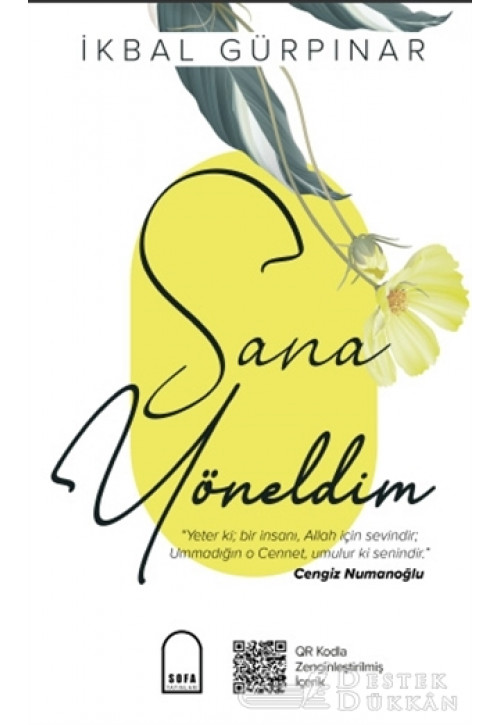 Sana Yöneldim