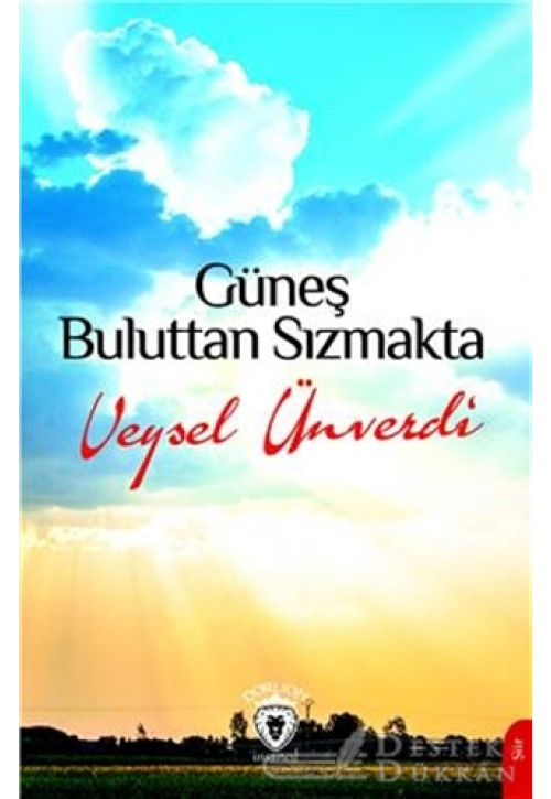 Güneş Buluttan Sızmakta