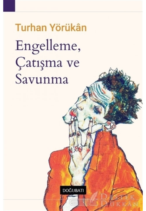 Engelleme, Çatışma ve Savunma