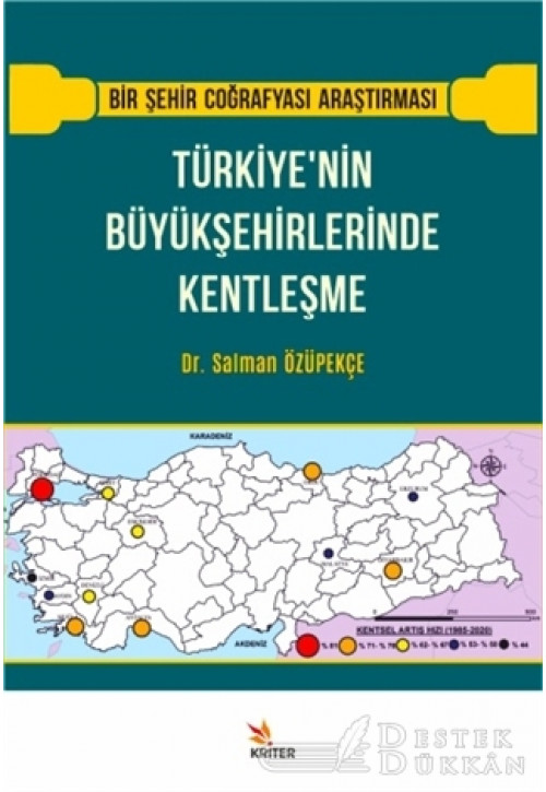 Türkiye’nin Büyükşehirlerinde Kentleşme
