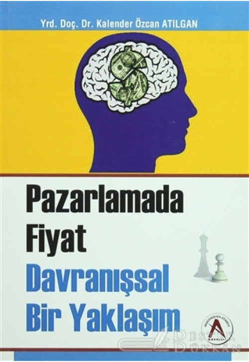 Pazarlama Fiyat Davranışsal Bir Yaklaşım
