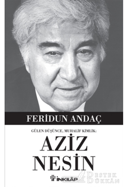 Gülen Düşünce, Muhalif Kimlik: Aziz Nesin