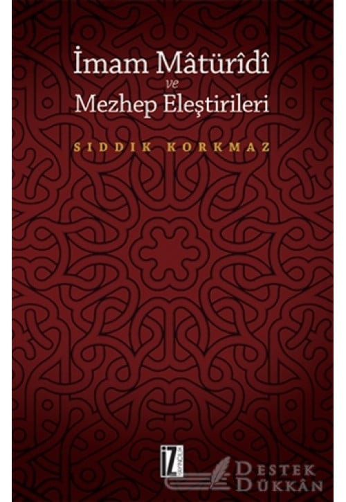 İmam Matüridi ve Mezhep Eleştirileri