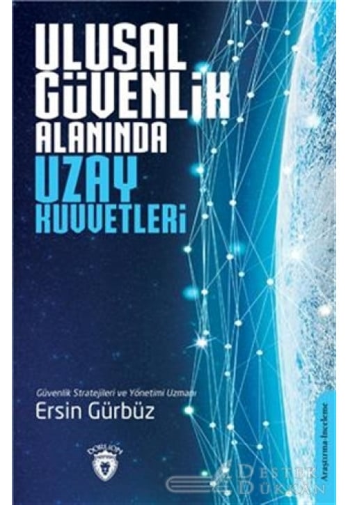 Ulusal Güvenlik Alanında Uzay Kuvvetleri