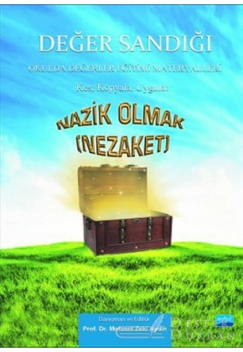 Değer Sandığı - Nazik Olmak (nezaket)