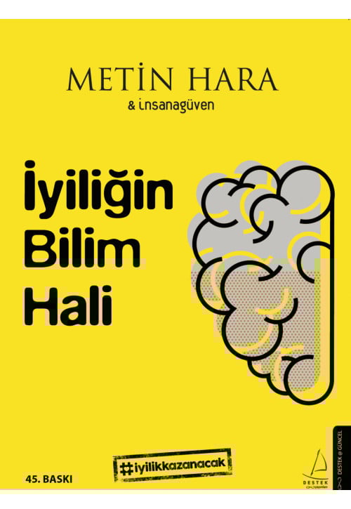 İyiliğin Bilim Hali