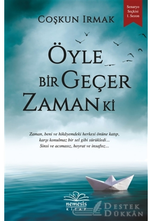 Öyle Bir Geçer Zaman Ki