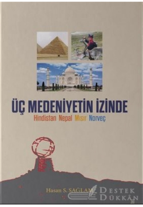 Üç Medeniyetin İzinde