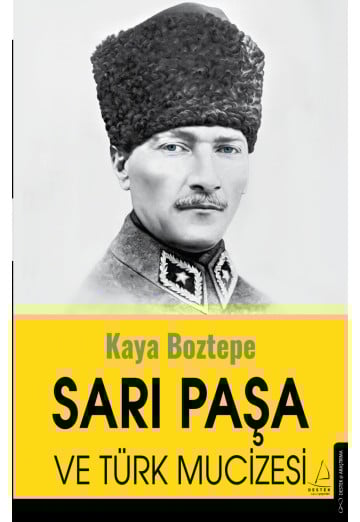 Sarı Paşa ve Türk Mucizesi